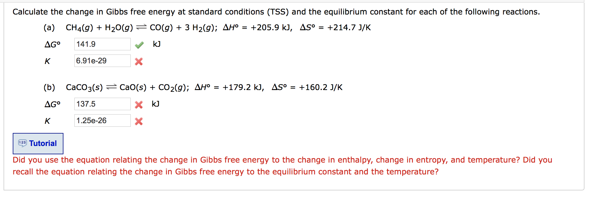 Solved Calculate the change in Gibbs free energy at standard | Chegg.com