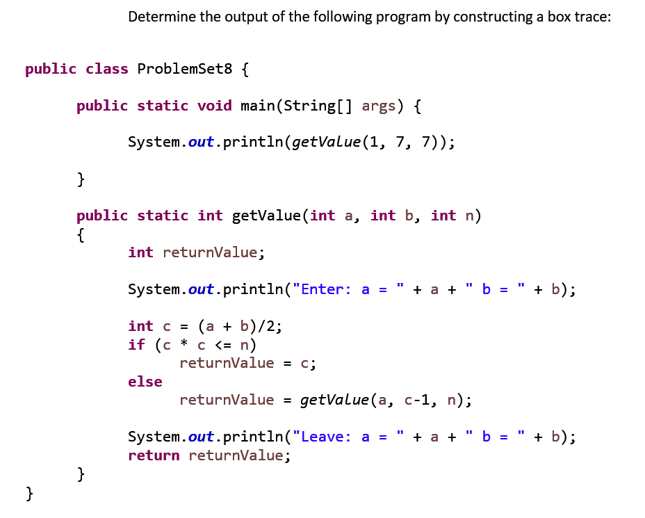 Solved Determine The Output Of The Following Program By 