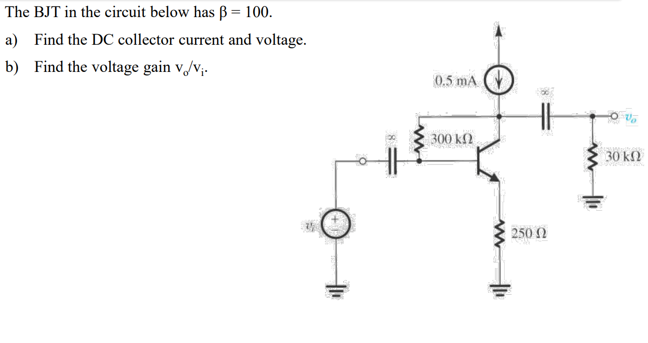 Solved The BJT In The Circuit Below Has β=100. A) Find The | Chegg.com