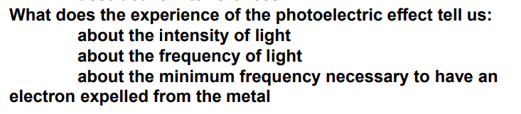 in photoelectric effect experiment threshold frequency depends on intensity of light