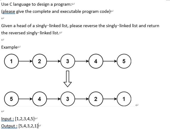 Solved Use C language to design a program: (please give the | Chegg.com