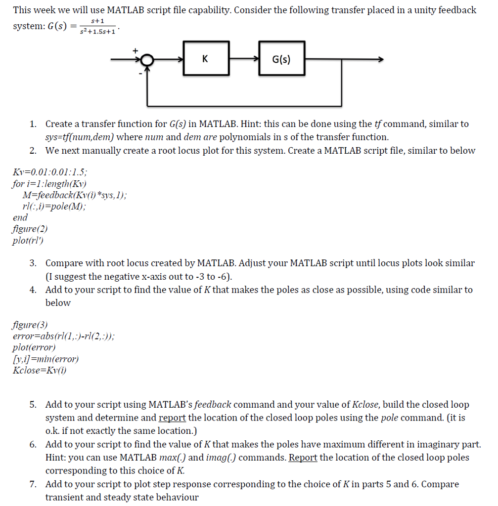 This week we will use MATLAB script file capability. | Chegg.com