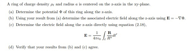 Solved V0. A ring of charge density pe and radius a is | Chegg.com