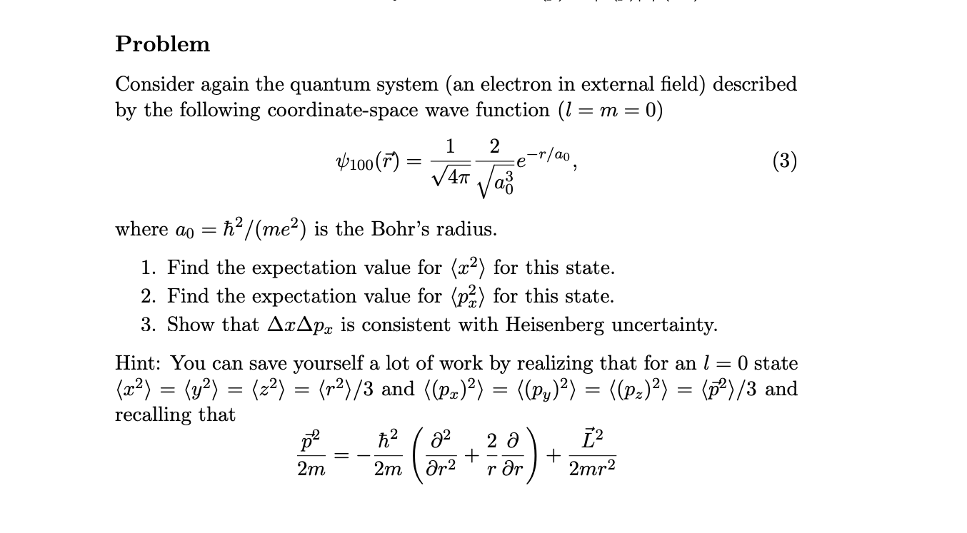 Solved Problem Consider Again The Quantum System (an | Chegg.com