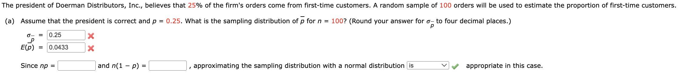 Solved (a) Assume that the president is correct and p=0.25. | Chegg.com