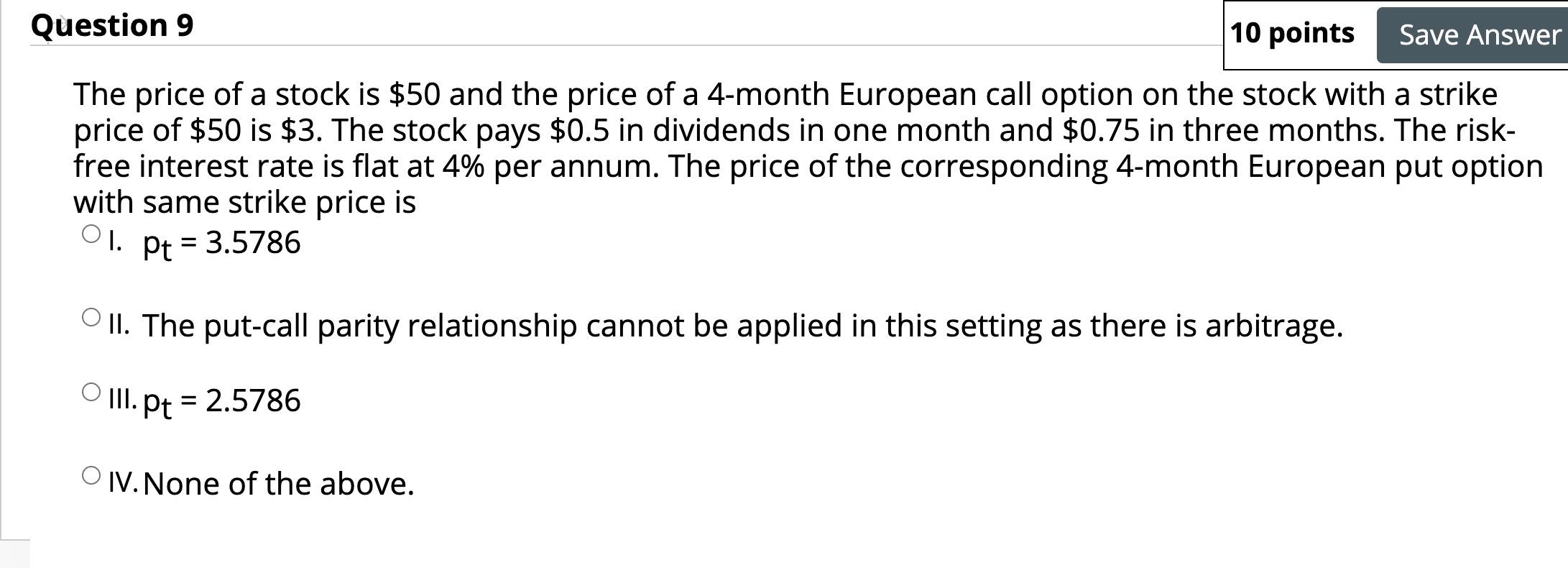 Solved Question 9 10 points Save Answer The price of a stock | Chegg.com