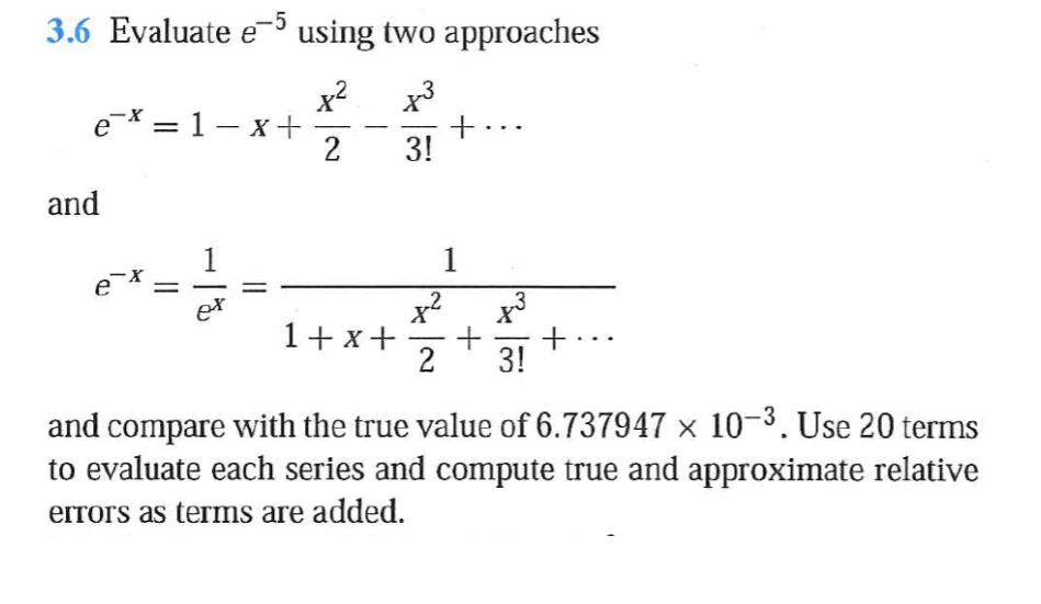Task 5: True and Approximate Relative Error (10 pts) | Chegg.com