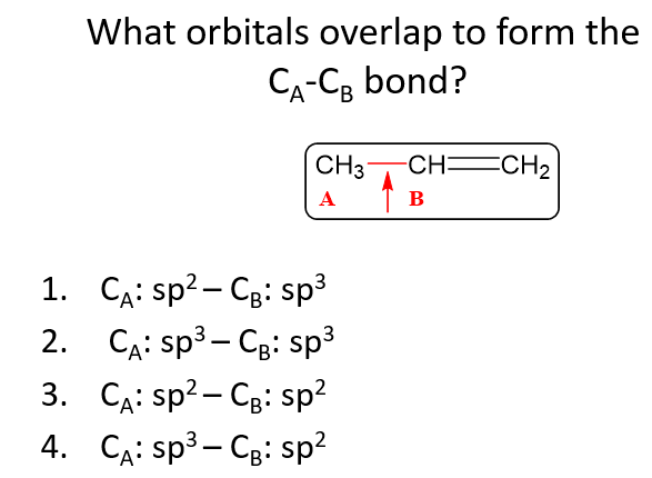 Solved What Orbitals Overlap To Form The Ca Cg Bond Ch3 Chegg Com