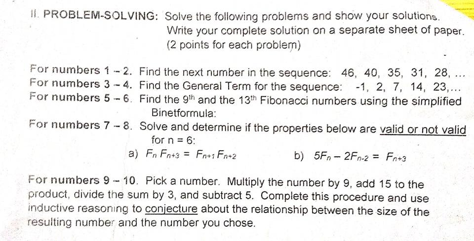 Solved II. PROBLEM-SOLVING: Solve the following problems and