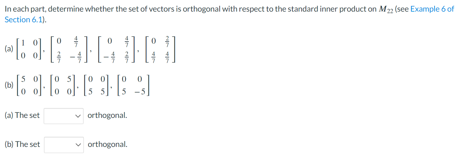 Solved In Each Part, Determine Whether The Set Of Vectors Is | Chegg.com