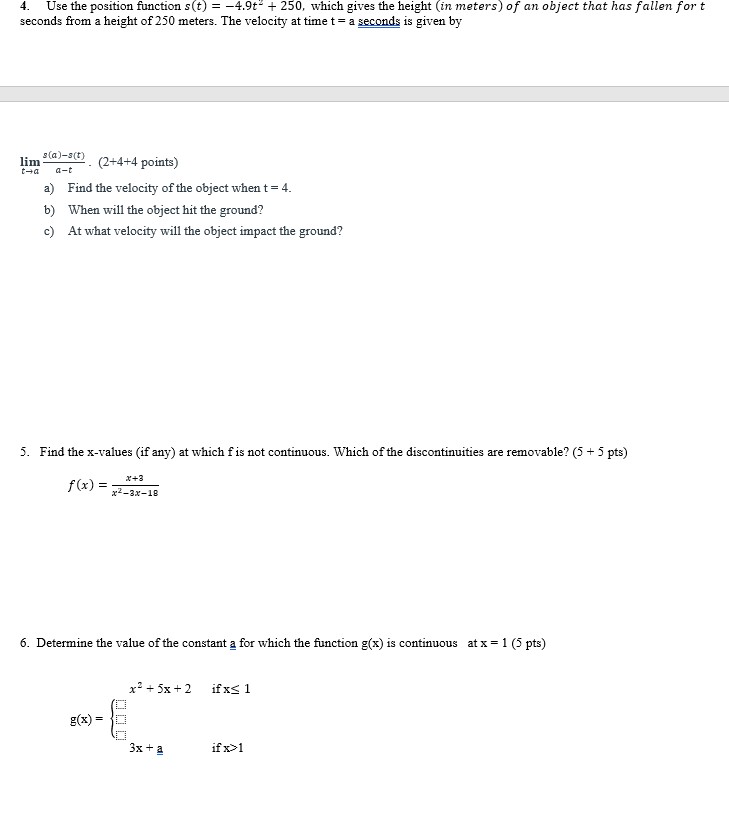 Solved 4 Use The Position Function S T −4 9t2 250 Which