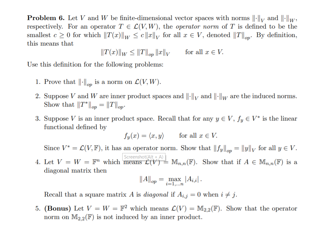 Solved Problem 6 Let V And W Be Finite Dimensional Vecto Chegg Com