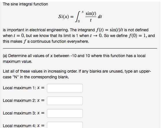 Solved The Sine Integral Function Six Sint Dt T Is 0528