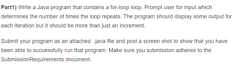 Solved Part1) Write a Java program that contains a for-loop | Chegg.com