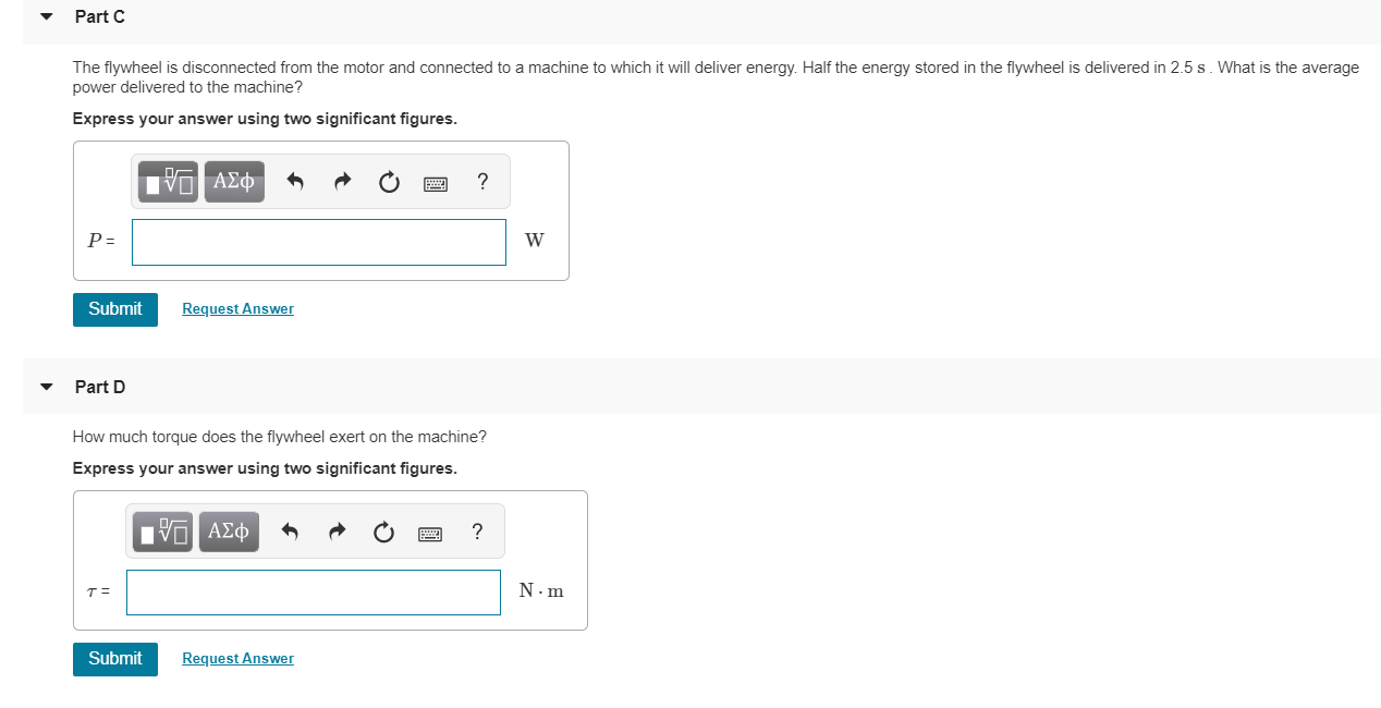 Solved Flywheels are large, massive wheels used to store