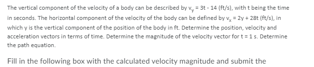 Solved The vertical component of the velocity of a body can | Chegg.com
