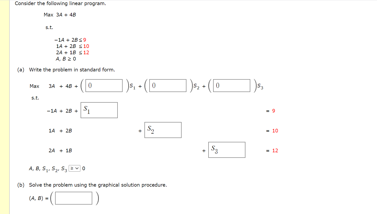 Solved Consider the following linear program. Max 3A + 4B | Chegg.com