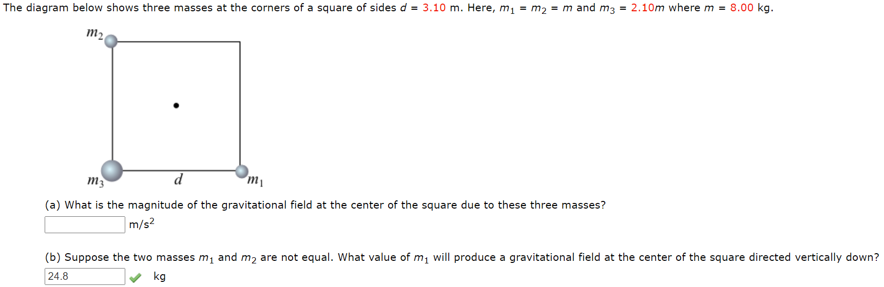 Solved The diagram below shows three masses at the corners | Chegg.com