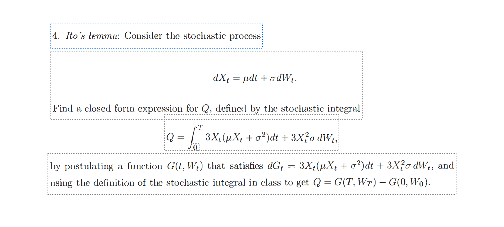 4 Ito S Lemma Consider The Stochastic Process Dx Chegg Com