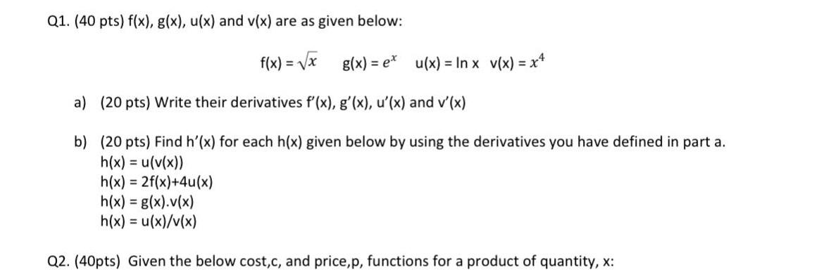 Solved Q1 40 Pts F X G X U X And V X Are As Give Chegg Com