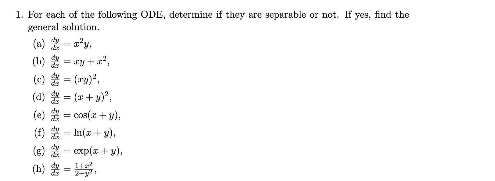 Solved For each of the following ODE, determine if they are | Chegg.com