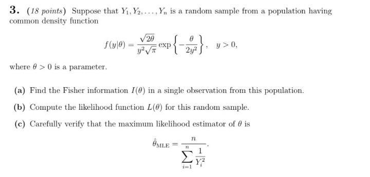 Solved 3. (18 Points) Suppose That Y., Y2... Yn Is A Random | Chegg.com