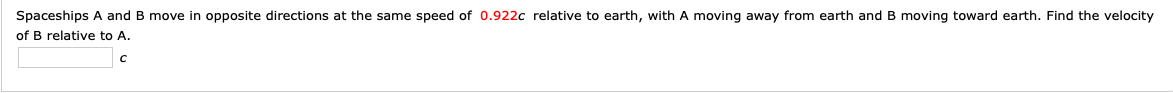 Solved Spaceships A and B move in opposite directions at the | Chegg.com 