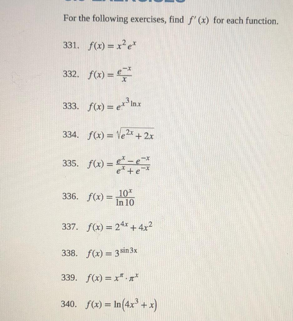 Solved For The Following Exercises, Find F'(x) For Each | Chegg.com