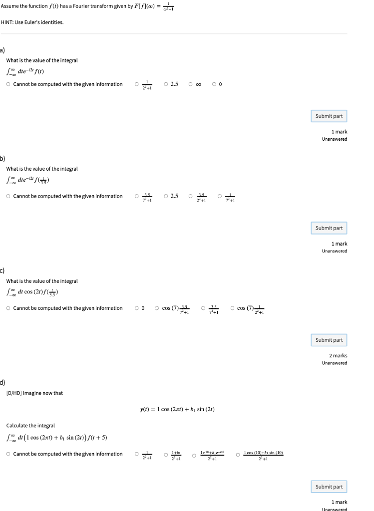 Solved Assume the function f(t) has a Fourier transform | Chegg.com