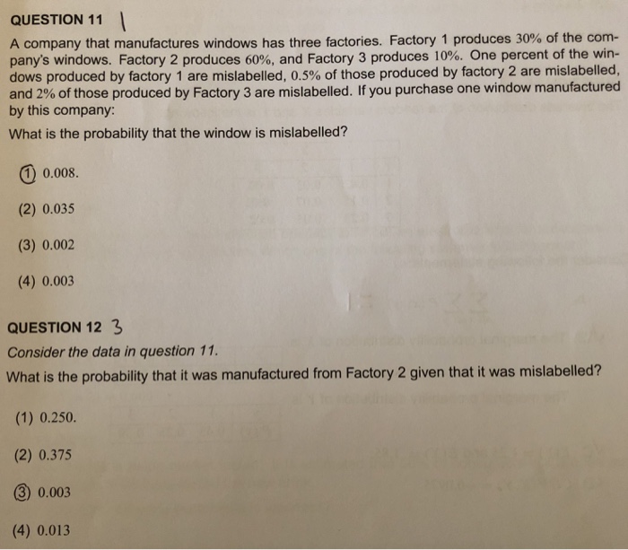 Solved QUESTION 11 A Company That Manufactures Windows Has | Chegg.com