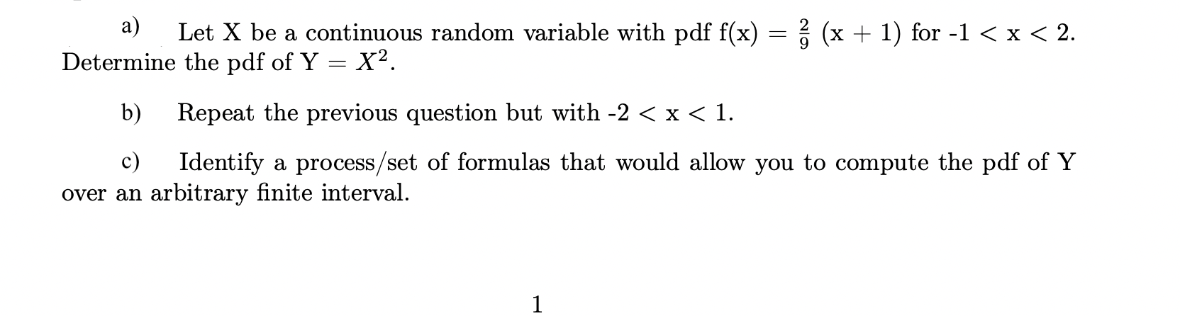 Solved a) Let X be a continuous random variable with pdf | Chegg.com