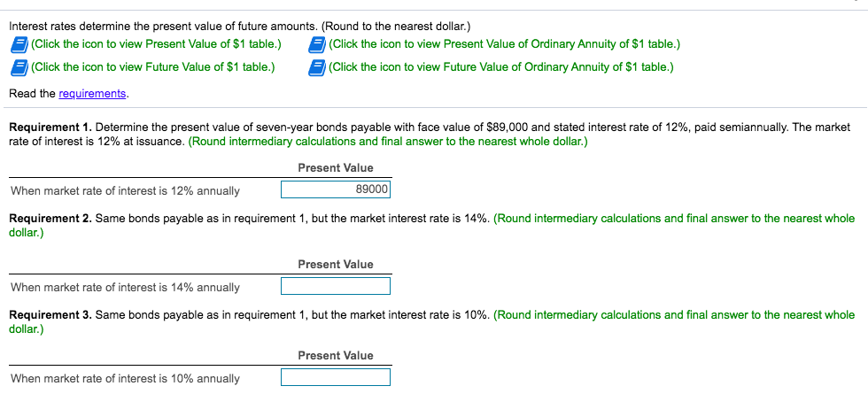 Solved 1. Determine the present value of seven-year bonds | Chegg.com