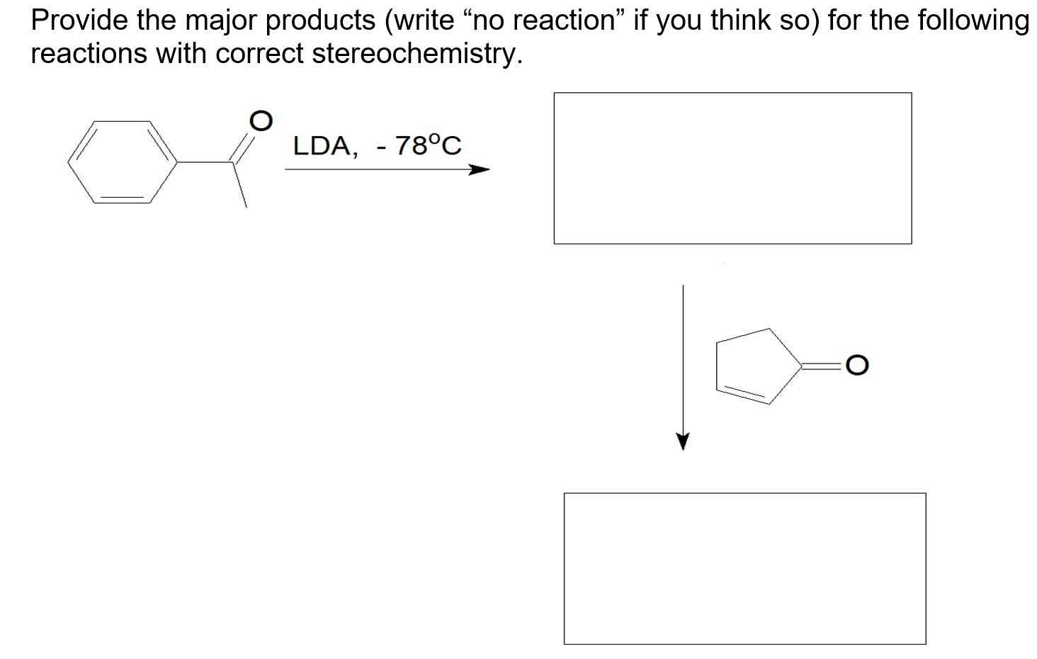 Solved Provide the major products (write “no reaction” if | Chegg.com