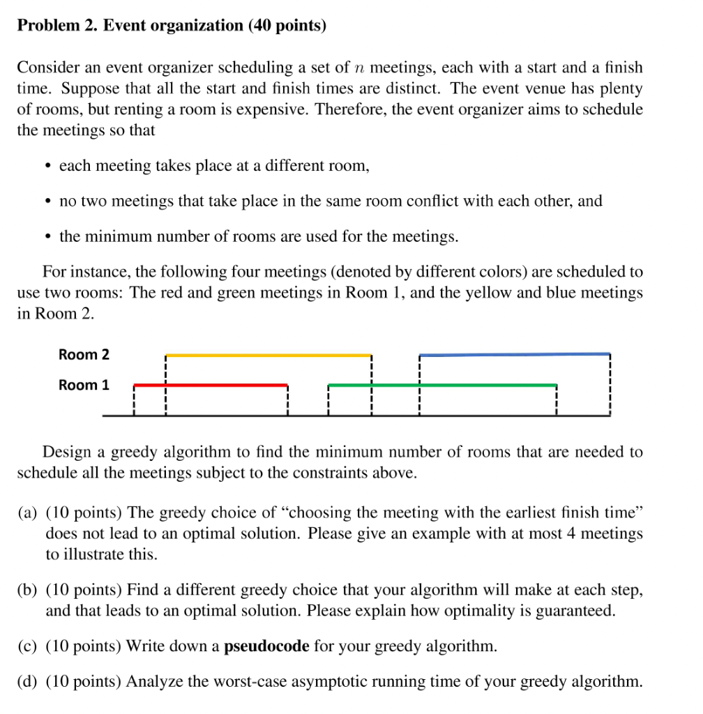 Solved Problem 2. Event organization (40 points) Consider an | Chegg.com