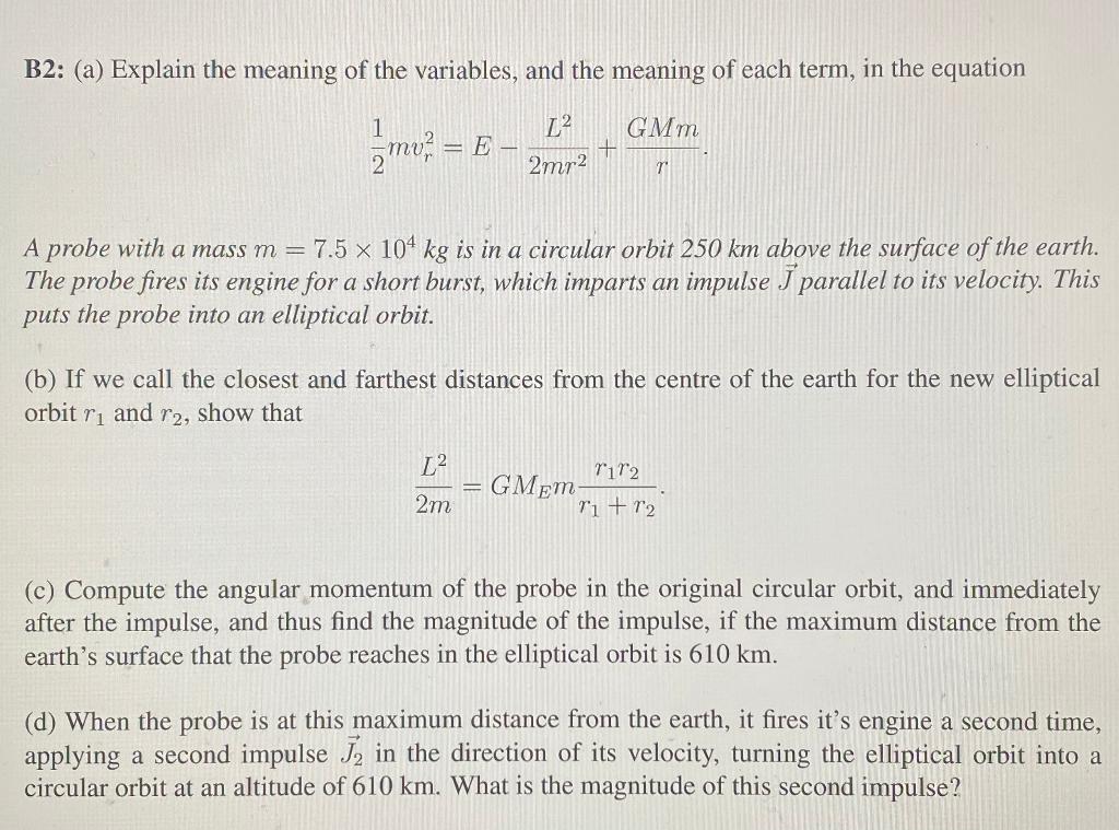 Solved B2 A Explain The Meaning Of The Variables And The Chegg Com