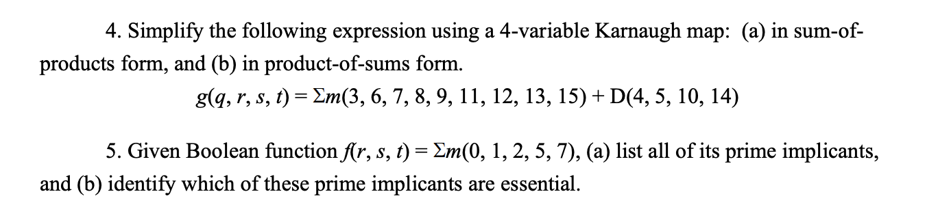 Solved 4. Simplify The Following Expression Using A | Chegg.com