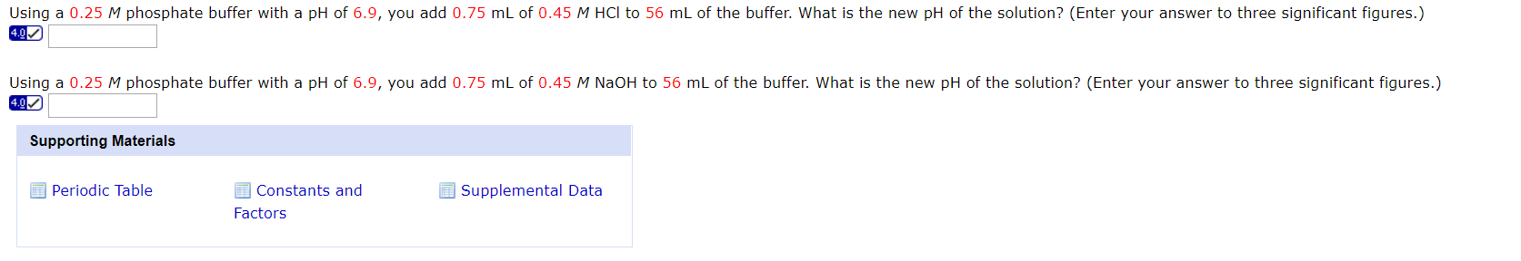 Solved Using a 0.25 M phosphate buffer with a pH of 6.9, you | Chegg.com