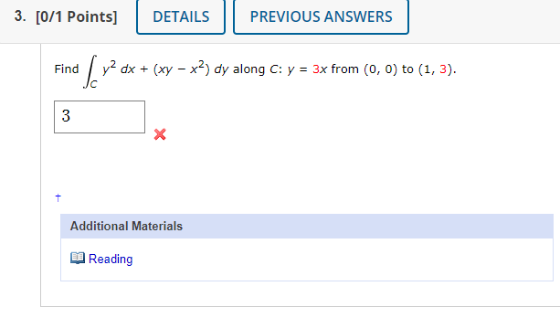 Solved Find ∫Cy2dx+(xy−x2)dy along C:y=3x from (0,0) to | Chegg.com