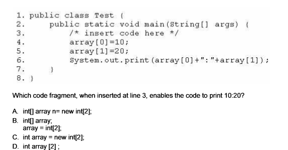 Solved 1. public class Test 2. public static void main | Chegg.com