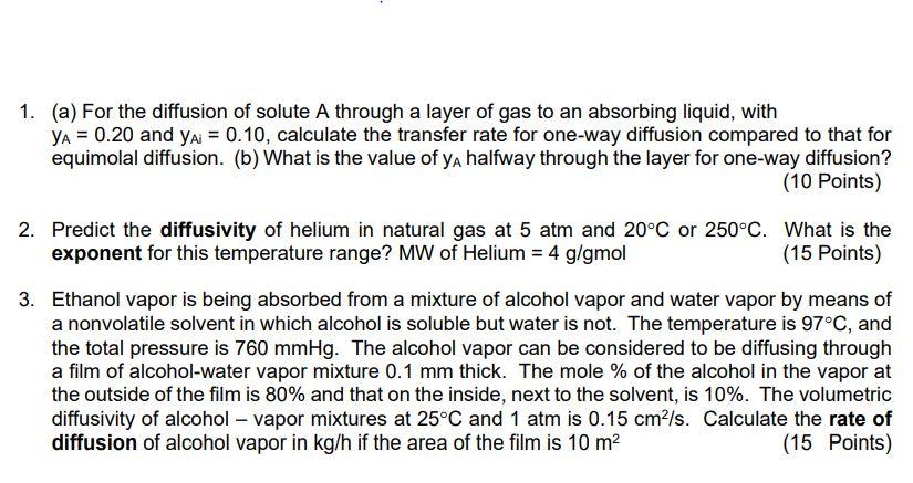 Solved 1. (a) For the diffusion of solute A through a layer | Chegg.com
