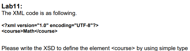 Solved Lab11: The XML code is as following. Math Please | Chegg.com