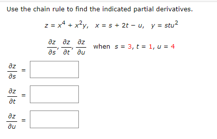 Solved Use the chain rule to find the indicated partial | Chegg.com