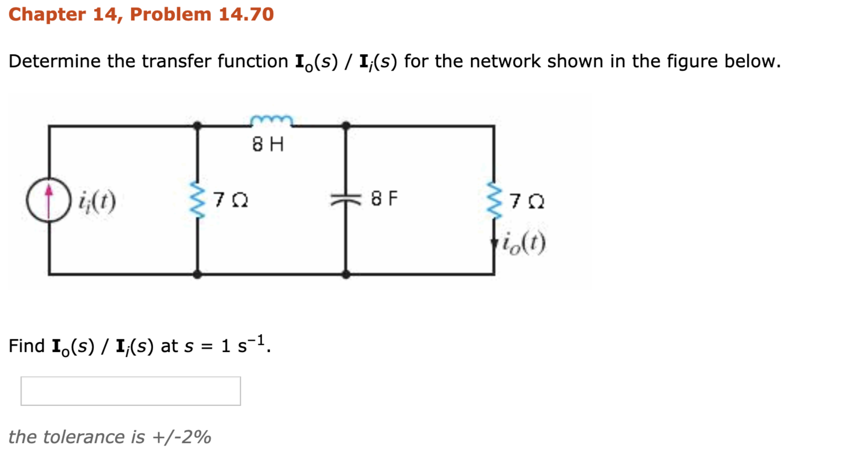 Solved Chapter 14, Problem 14.70 Determine The Transfer | Chegg.com