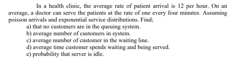 Solved In a health clinic, the average rate of patient | Chegg.com