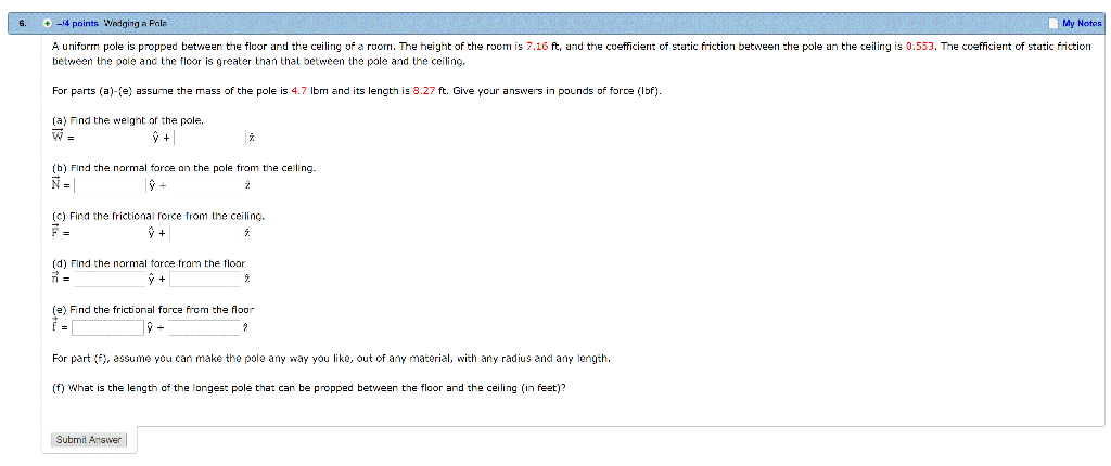 A Uniform Pole Is Propped Between The Floor And Th Chegg Com
