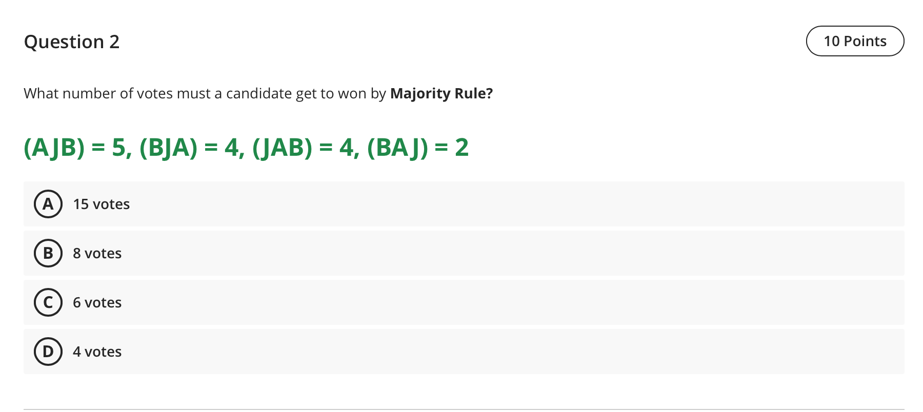 Solved The Mathematics For All Club is having an election | Chegg.com