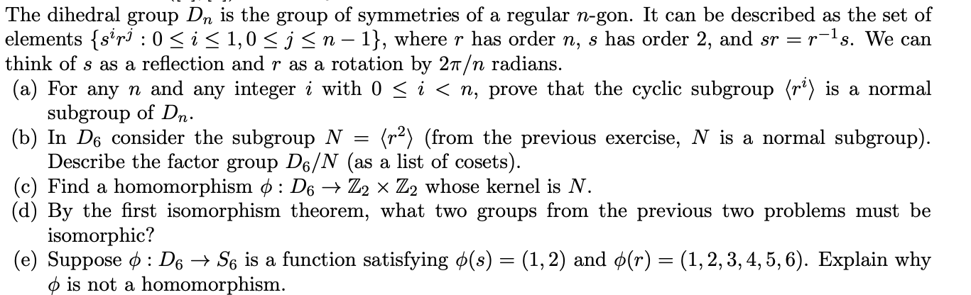 Solved The dihedral group Dn is the group of symmetries of a | Chegg.com