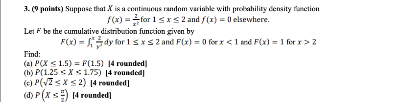 Solved 3. (9 points) Suppose that X is a continuous random | Chegg.com