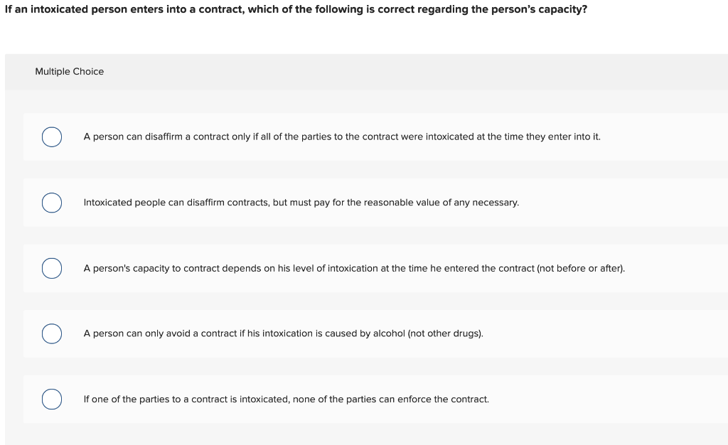 solved-if-an-intoxicated-person-enters-into-a-contract-chegg