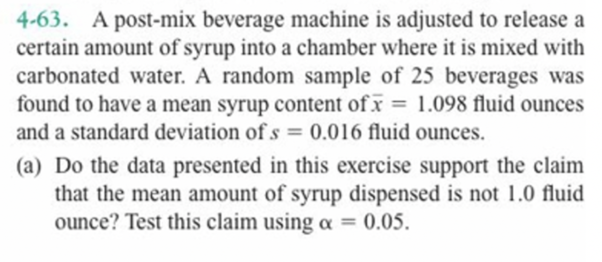 Solved 463. A postmix beverage machine is adjusted to